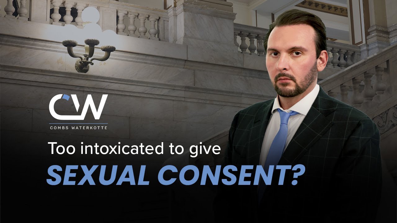 Too Intoxicated to Give Consent?