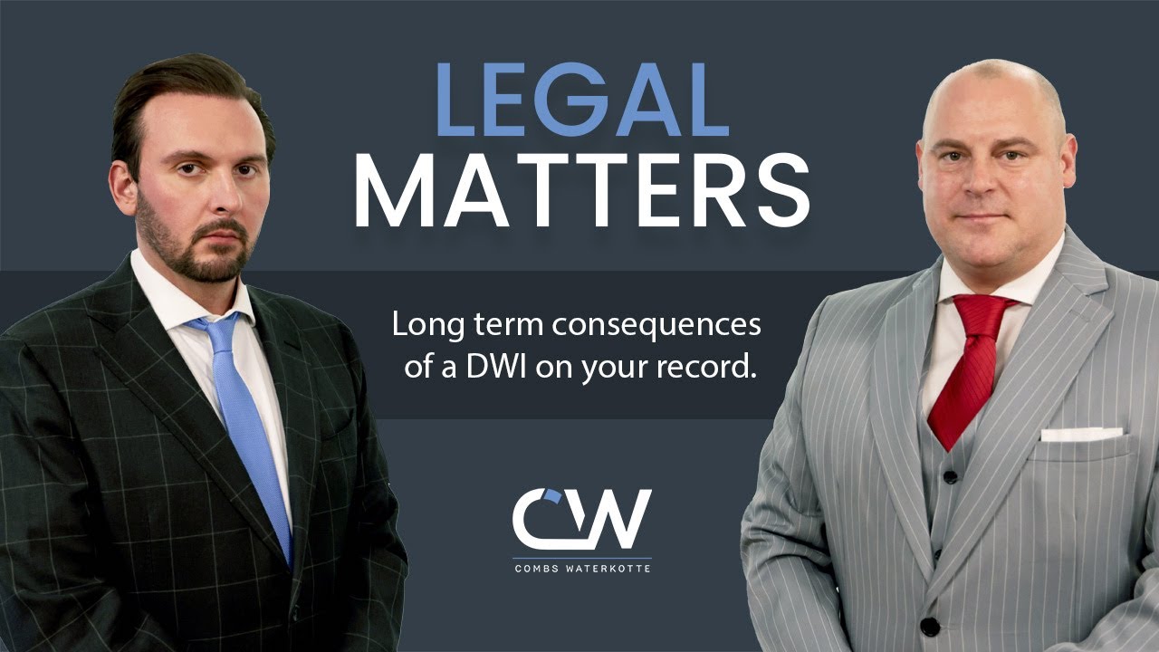 Long Term Consequences of a DWI